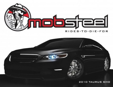 2010 ford taurus sho by mobsteel at Ford lineup for 2009 SEMA