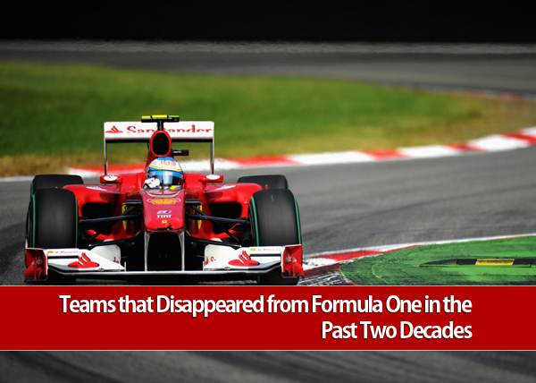 Main at Teams that Disappeared from Formula 1 in the Past 2 Decades