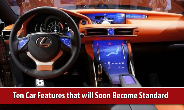 Futuristic Car at Ten Car Features that will Soon Become Standard